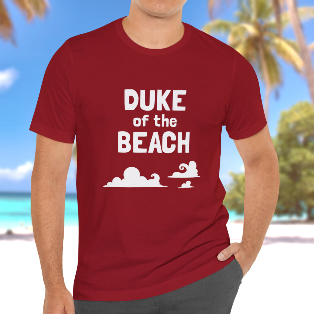 Duke Of The Beach T-Shirt
